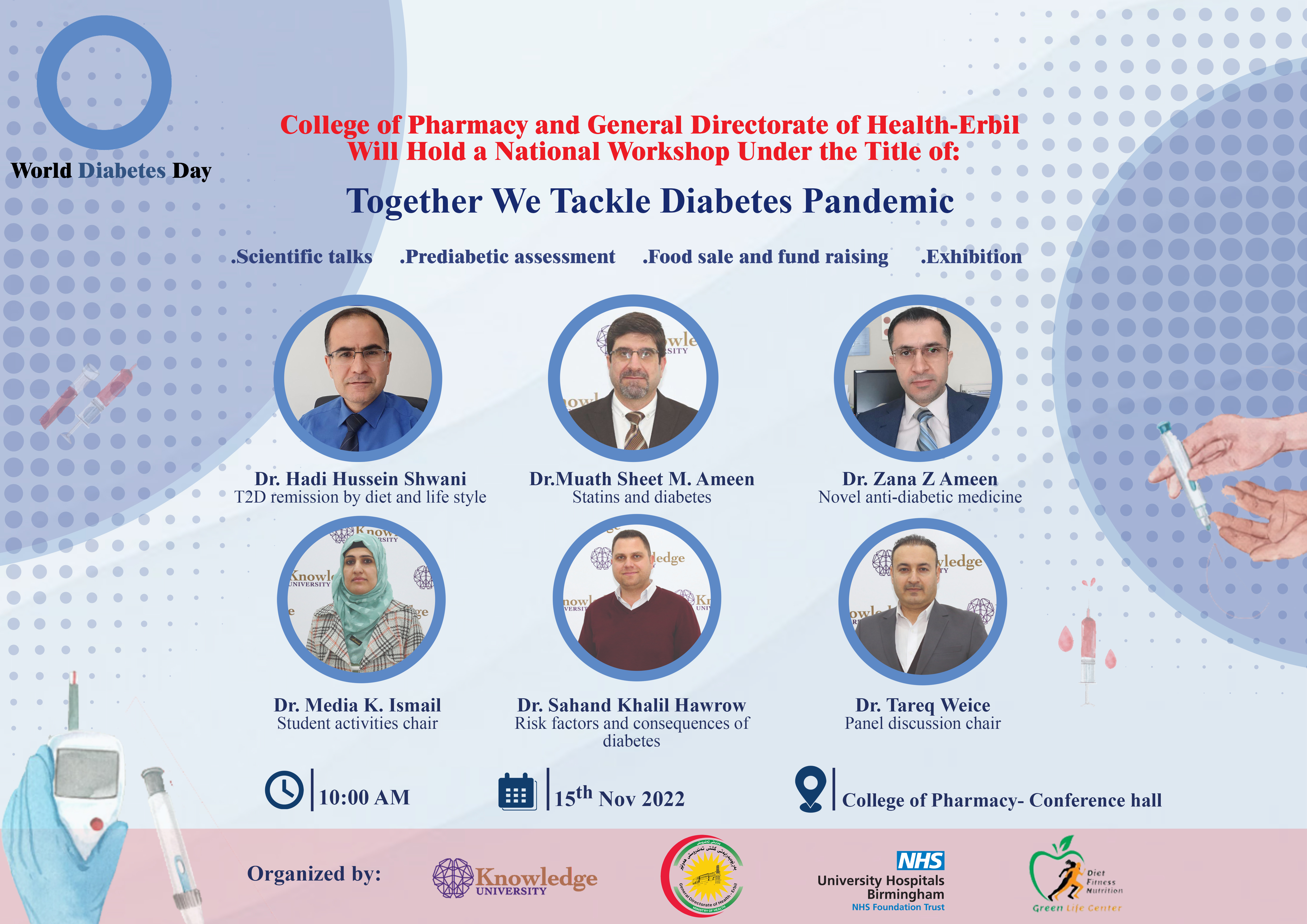  Knowledge University will hold a National workshop under the title of (Together we tackle Diabetes pandemic).