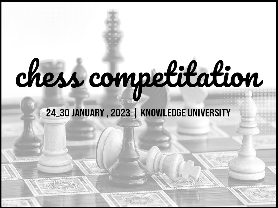 Join the Battle of Minds: Knowledge University Student-Organized Chess Tournament - Register now!