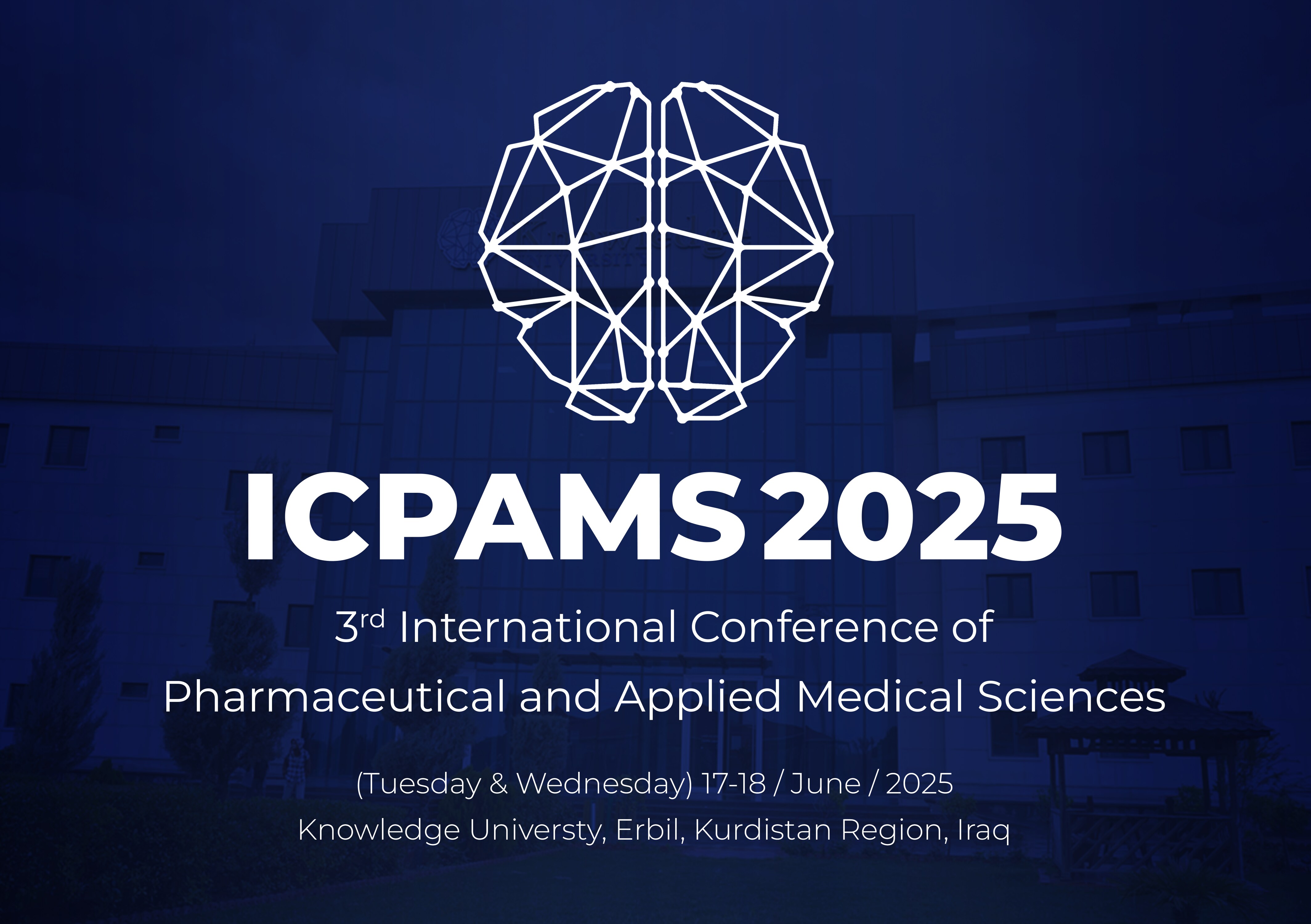 ICPAMS25: 3rd International Conference of Pharmaceutical and Applied Medical Sciences