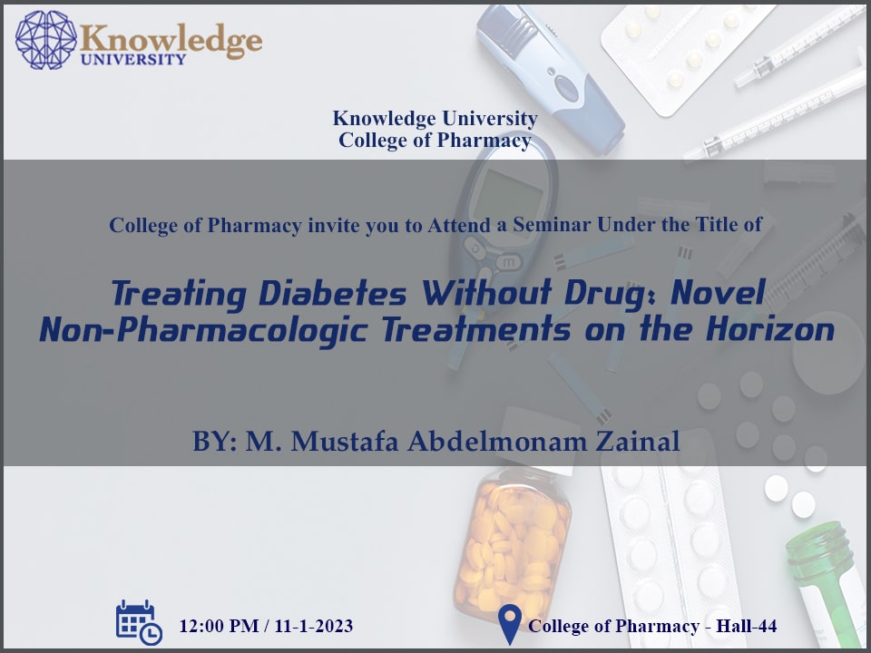 Treating Diabetes without drugs: Novel non- pharmacologic Treatment on the Horizon