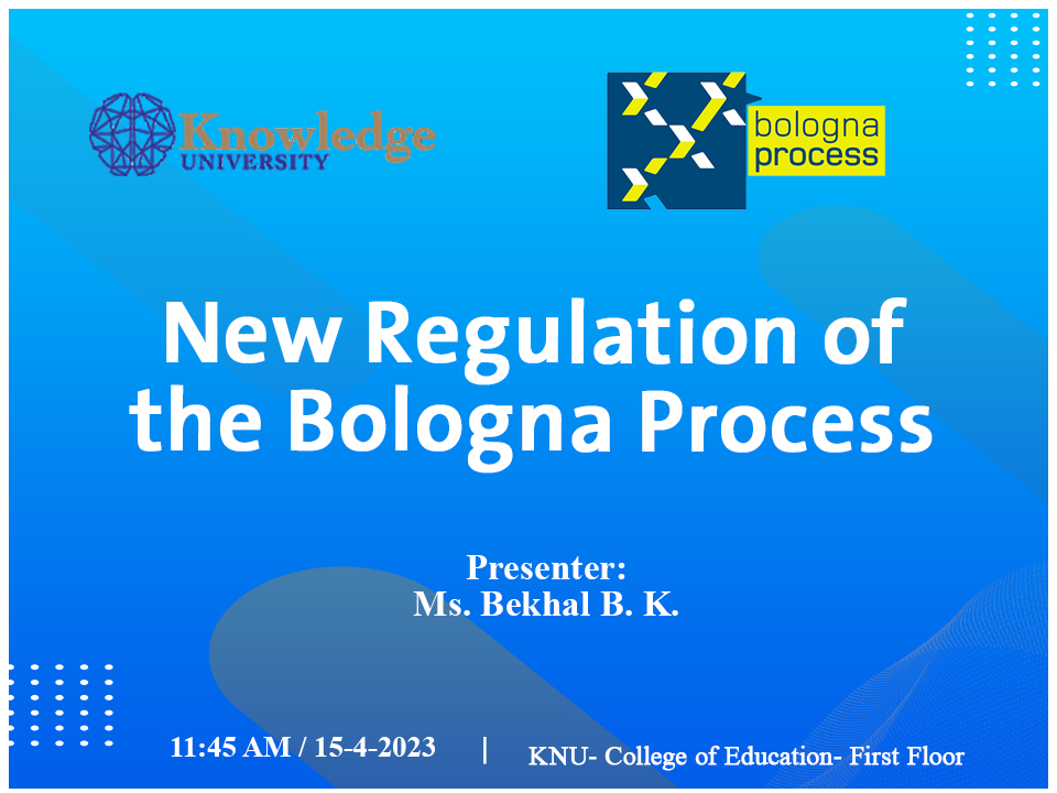 New regulations of the Bologna Process