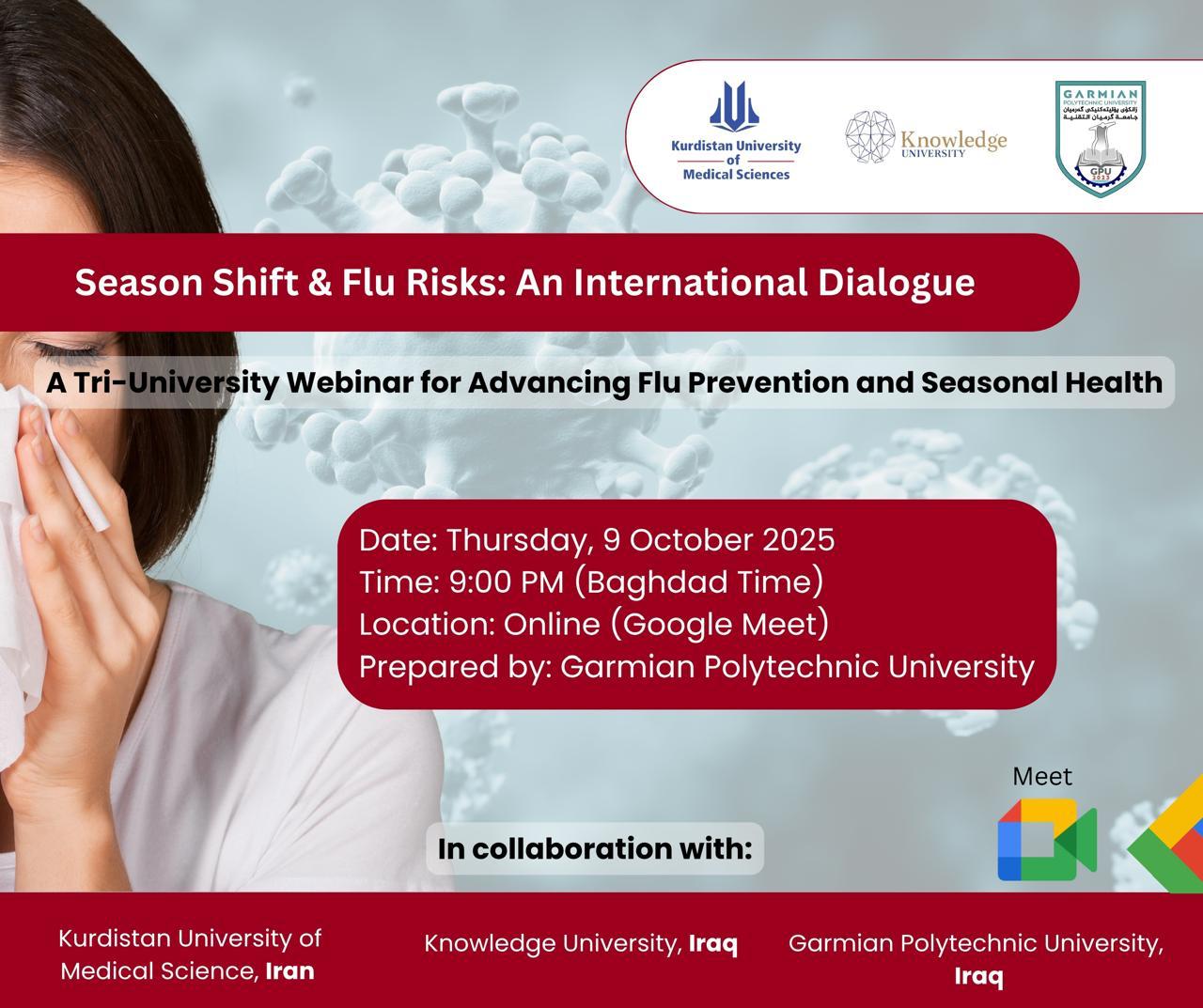 season Shift and Flu Risks:An International Dialogue