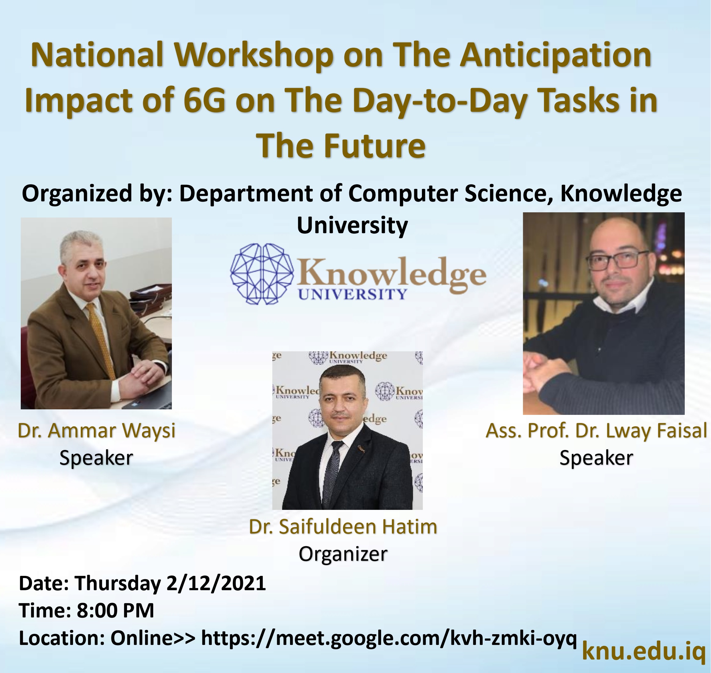 National Workshop on The Anticipation Impact of 6G on The Day-to-Day Tasks in The Future